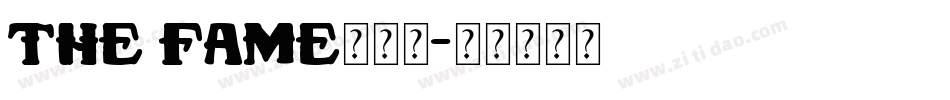 The Fame转换器字体转换